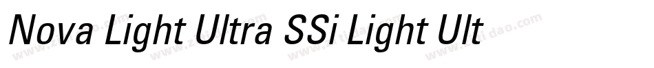 Nova Light Ultra SSi Light Ultra Condensed字体转换